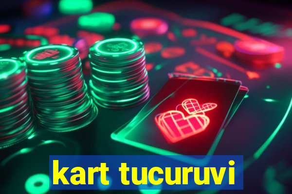 kart tucuruvi